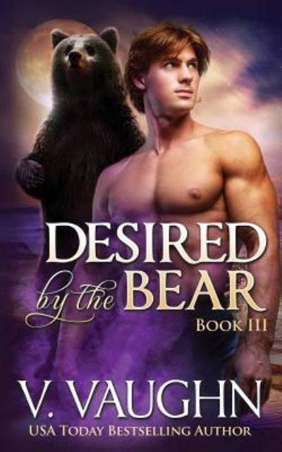 Cover for V Vaughn · Desired by the Bear - Book 3 (Pocketbok) (2017)