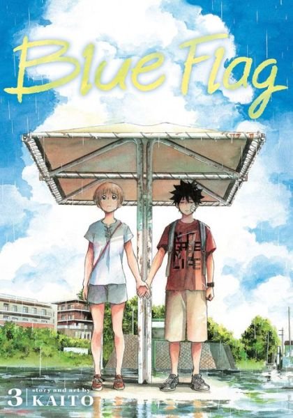 Blue Flag, Vol. 3 - Blue Flag - Kaito - Livres - Viz Media, Subs. of Shogakukan Inc - 9781974713035 - 3 septembre 2020