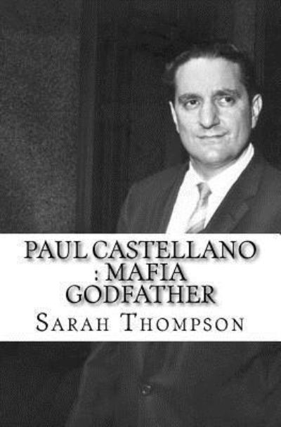 Cover for Sarah Thompson · Paul Castellano (Paperback Book) (2017)