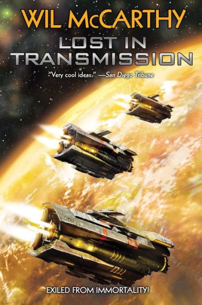 Cover for Wil McCarthy · Lost in Transmission (Paperback Book) (2020)