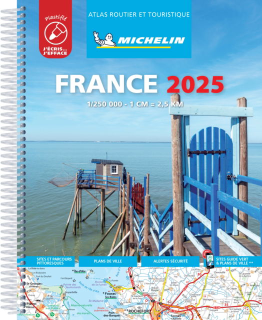 Cover for Michelin · France 2025 - Tourist &amp; Motoring Atlas Laminated Spiral (Spiralbog) (2024)