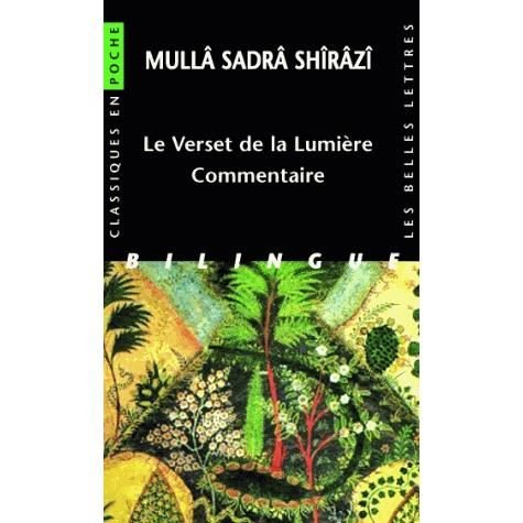 Cover for Mulla Sadra · Le Verset De La Lumiere: Commentaire (Classiques en Poche) (Arabic Edition) (Paperback Book) [Arabic, Bilingual edition] (2009)