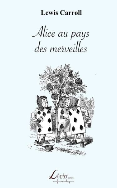 Cover for Henri Bue · Alice au pays des merveilles (Paperback Book) (2018)