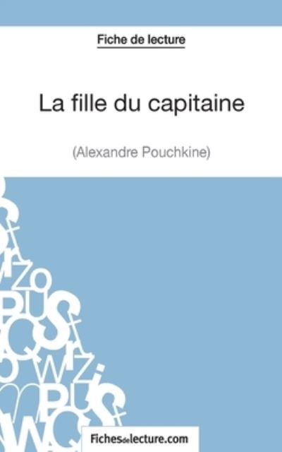 Cover for Sophie Lecomte · La fille du capitaine d'Alexandre Pouchkine (Fiche de lecture) (Paperback Book) (2014)