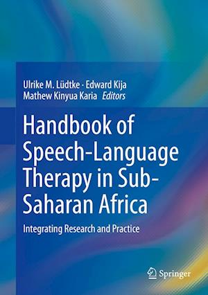 Cover for Handbook of Speech-Language Therapy in Sub-Saharan Africa: Integrating Research and Practice (Hardcover Book) [2023 edition] (2023)