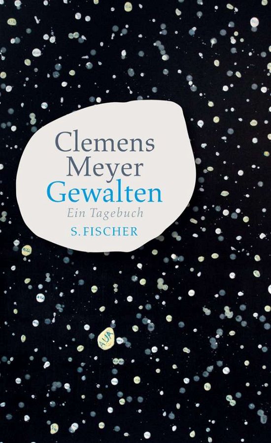 Cover for Clemens Meyer · Gewalten; Ein Tagebuch (Inbunden Bok) (2010)