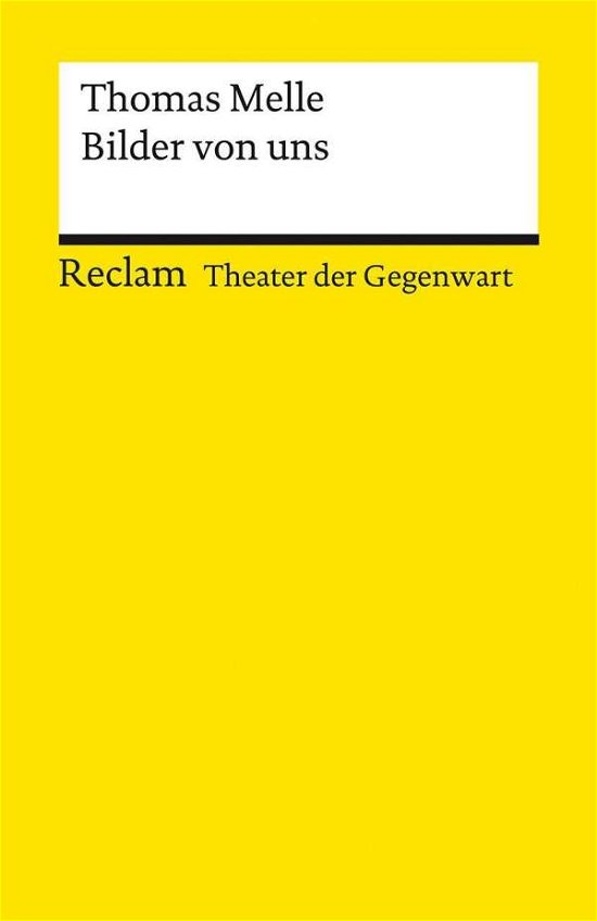 Cover for Thomas Melle · Bilder von uns. Stück (Paperback Book) (2021)