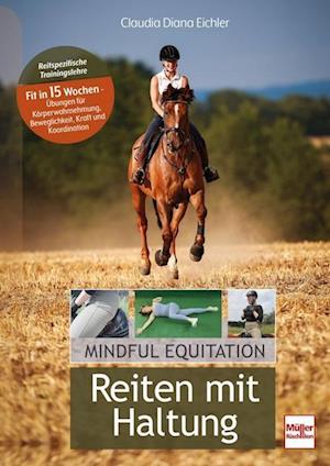 Claudia Diana Eichler · Reiten Mit Haltung (Bog)