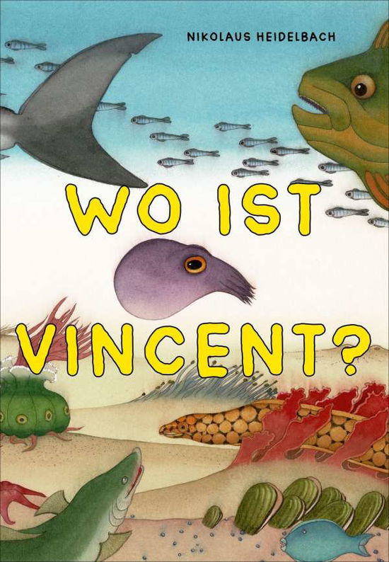 Cover for Heidelbach · Wo ist Vincent? (Book)