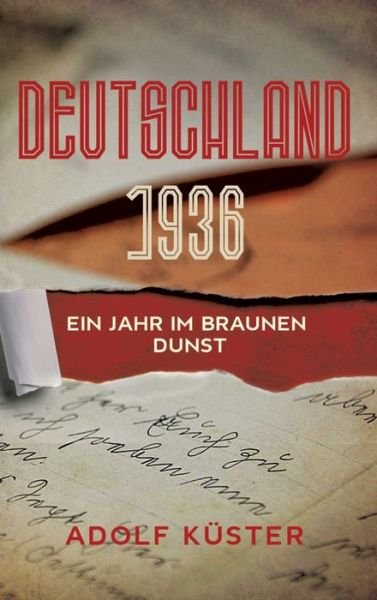 Cover for Küster · Deutschland 1936 - Ein Jahr im b (Bok) (2020)