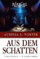 Cover for Aurelia L. Porter · Nicolae - Aus dem Schatten (Hardcover Book) (2022)
