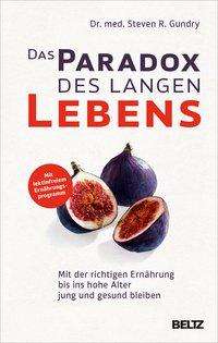 Cover for Gundry · Das Paradox des langen Lebens (Book)