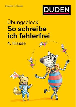 So schreibe ich fehlerfrei - Übungsblock 4. Klasse - Bibliograph. Instit. GmbH - Books - Bibliograph. Instit. GmbH - 9783411771035 - January 17, 2022