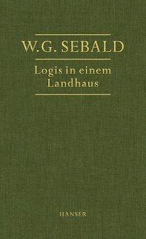 Cover for W.G. Sebald · Logis in einem Landhaus (Bok)