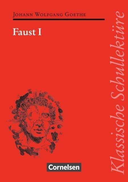 Cover for Johann Wolfgang Von Goethe · Klass.Schullektüre. Goethe.Faust I (Book)