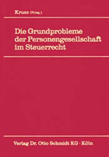 Die Grundprobleme der Personenges - Kruse - Książki -  - 9783504620035 - 