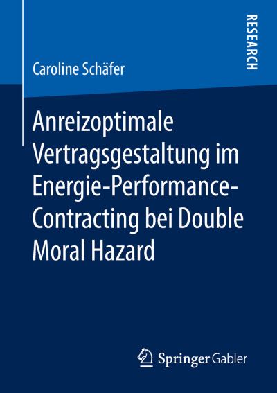 Cover for Schäfer · Anreizoptimale Vertragsgestaltu (Book) (2018)