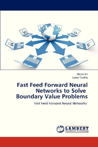 Cover for Luma Tawfiq · Fast Feed Forward Neural Networks to Solve   Boundary Value Problems (Paperback Book) (2012)
