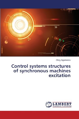 Cover for Oleg Agamalov · Control Systems Structures of Synchronous Machines Excitation (Taschenbuch) (2013)