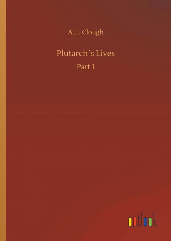 Cover for Clough · Plutarch's Lives (Book) (2018)