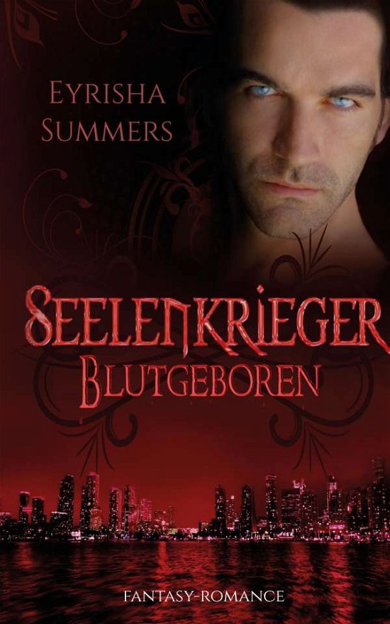 Cover for Summers · Seelenkrieger - Blutgeboren (Book)