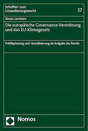 Cover for Simon Lammers · Die Europaische Governance-Verordnung und das EU-Klimagesetz (Book) (2023)