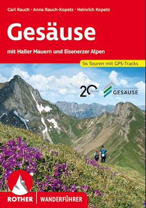 Gesäuse - Carl Rauch - Books - Rother Bergverlag - 9783763346035 - July 4, 2022