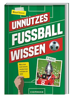 Cover for Manuel Tonezzer · Unnützes Fußballwissen (Book) (2024)