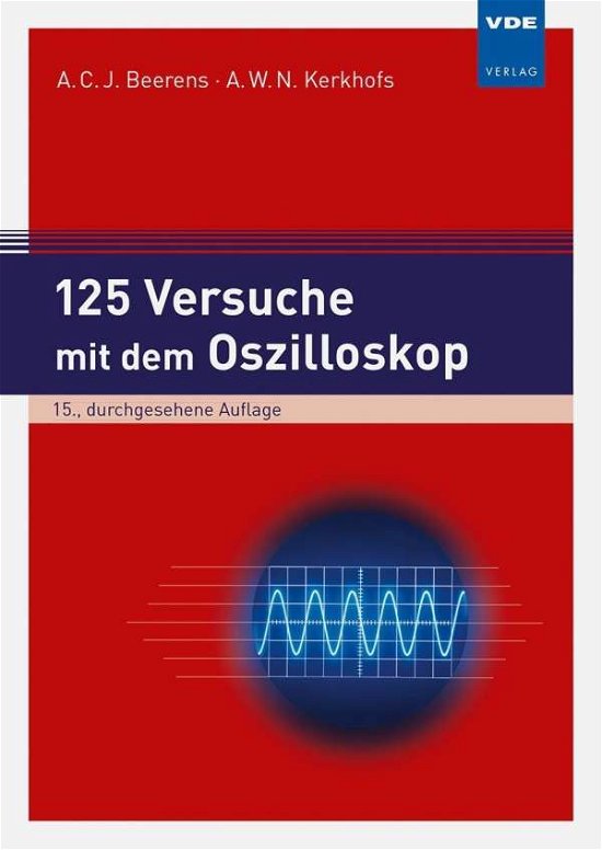 Cover for Beerens · 125 Versuche mit dem Oszillosko (Bog)