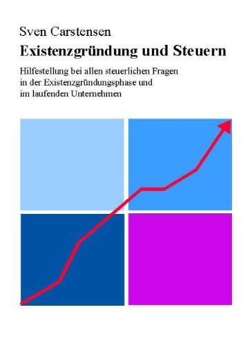 Cover for Sven Carstensen · Existenzgrundung und Steuern (Paperback Book) [German edition] (2006)