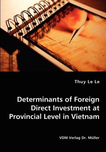 Cover for Thuy Le Le · Determinants of Foreign Direct Investment at Provincial Level in Vietnam (Paperback Book) (2008)