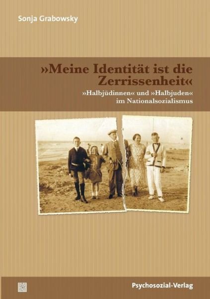 Cover for Sonja Grabowsky · Meine Identitat Ist Die Zerrissenheit (Paperback Book) [German edition] (2012)