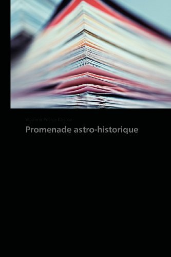 Cover for Vladimir Petrov Kostov · Promenade Astro-historique (Paperback Bog) [French edition] (2018)
