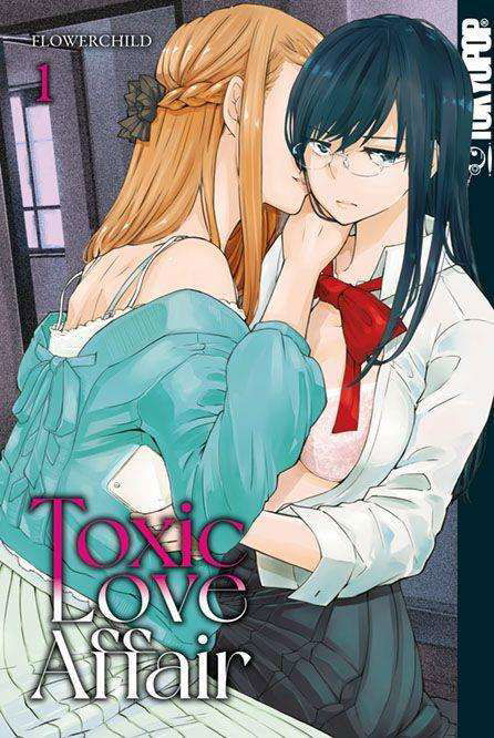 Cover for Flowerchild · Toxic Love Affair 01 (Taschenbuch) (2021)