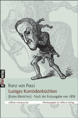 Cover for Franz Von Pocci · Lustiges Komödienbüchlein (Paperback Bog) [German edition] (2009)