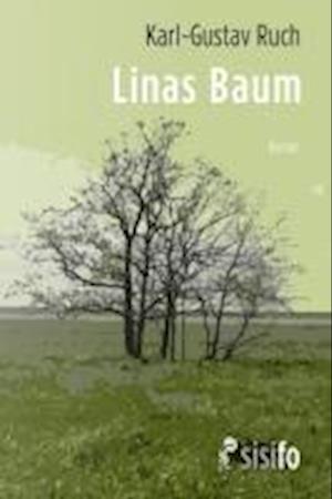 Cover for Karl-Gustav Ruch · Linas Baum (Book) (2024)