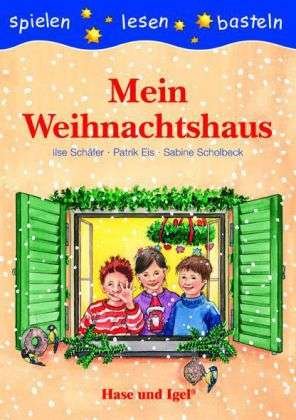 Cover for Schäfer · Mein Weihnachtshaus,Schulausg. (Book)
