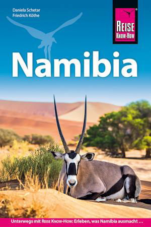 Cover for Friedrich Köthe · Reise Know-How Reiseführer Namibia (Book) (2024)