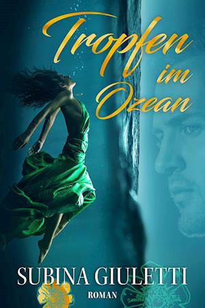 Cover for Subina Giuletti · Tropfen im Ozean (Paperback Book) (2014)
