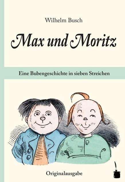 Cover for Busch · Max und Moritz,Eine Bubengesch. (Book)