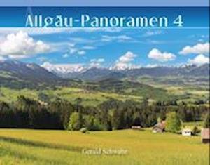 Gerald Schwabe · Allgäu-Panoramen 4 (Book) (2020)