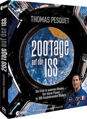 Cover for Thomas Pesquet · 200 Tage auf der ISS (Buch) (2023)