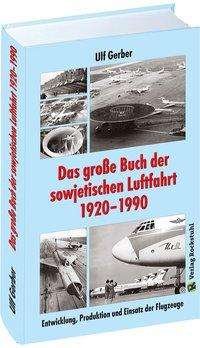 Das große Buch der sowjetischen Luf - Ulf - Bøger -  - 9783959664035 - 