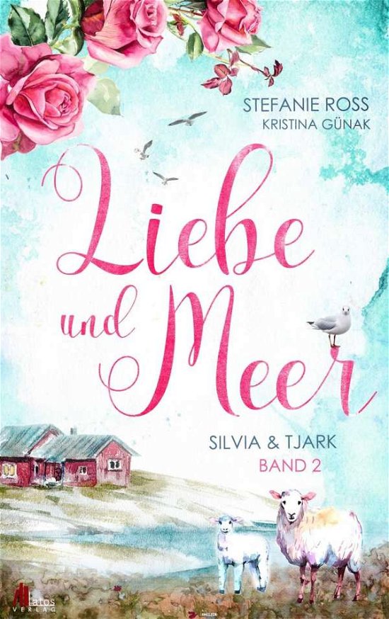 Cover for Ross · Liebe und Meer:Silvia &amp; Tjark (Buch)