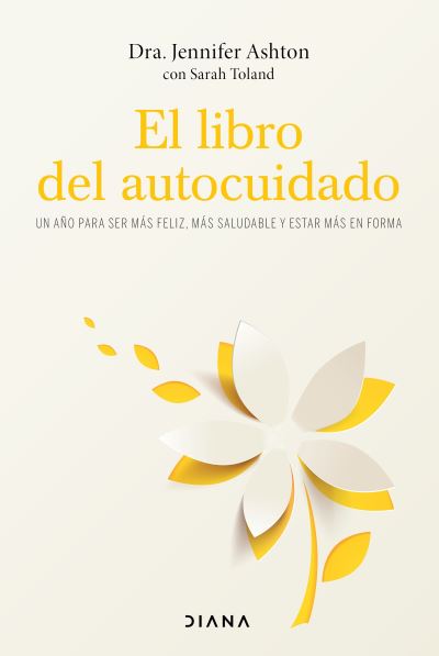 Cover for Jennifer Ashton · El Libro del Autocuidado (Paperback Book) (2021)