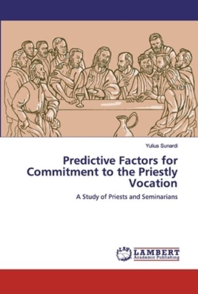 Predictive Factors for Commitme - Sunardi - Książki -  - 9786200303035 - 5 września 2019