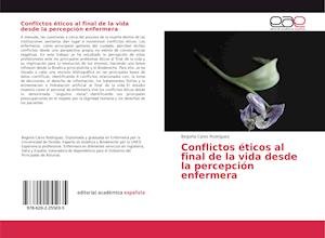 Cover for Rodriguez · Conflictos éticos al final de (Bok)