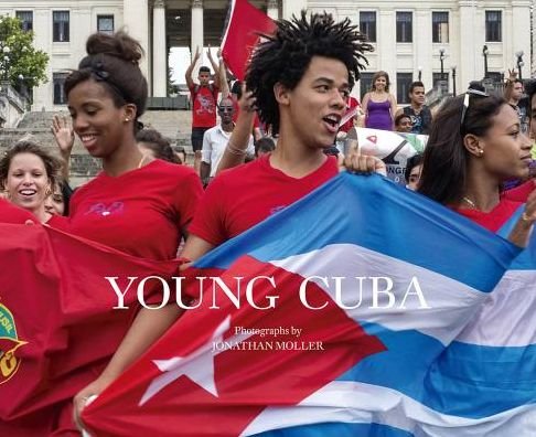 Young Cuba - Jonathan Moller - Books - Turner Publicaciones, S.L. - 9788417141035 - July 10, 2019