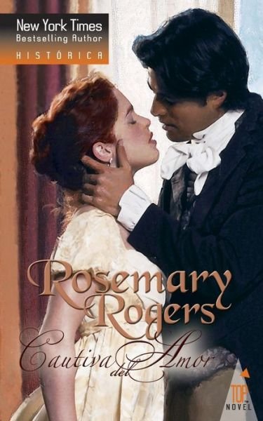 Cover for Rosemary Rogers · Cautiva del amor (Paperback Book) (2018)