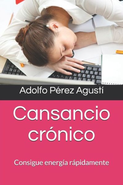 Cover for Adolfo Perez Agusti · Cansancio cronico (Paperback Book) (2017)